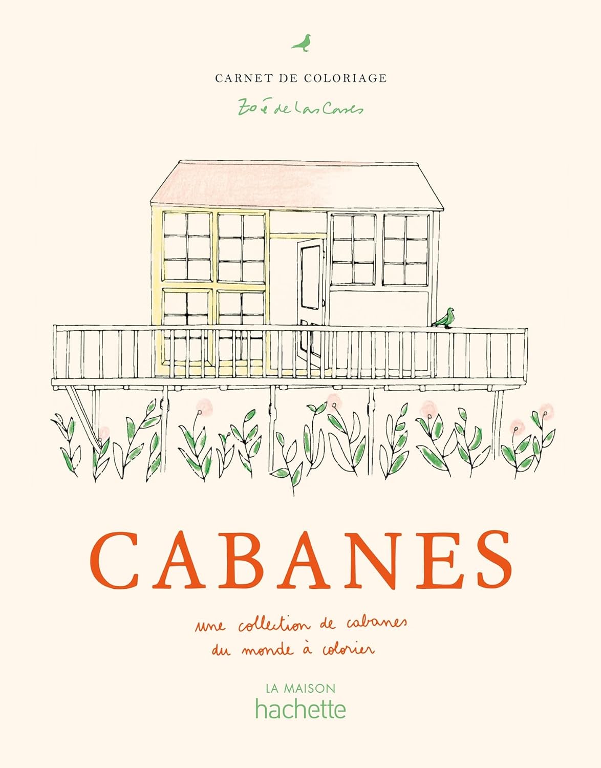 Cabanes – Malebog af Zoé de Las Cases